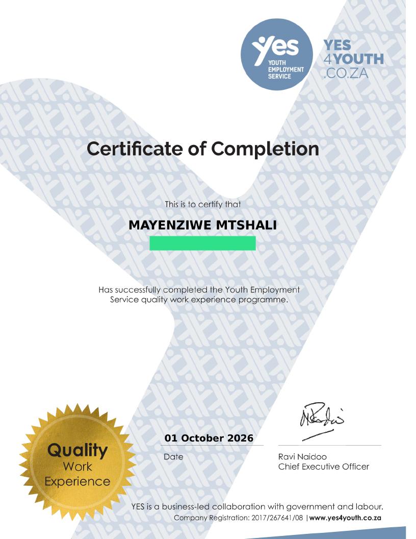 Quality Work Experience Programme certificate awarded to Mayenziwe Mtshali
