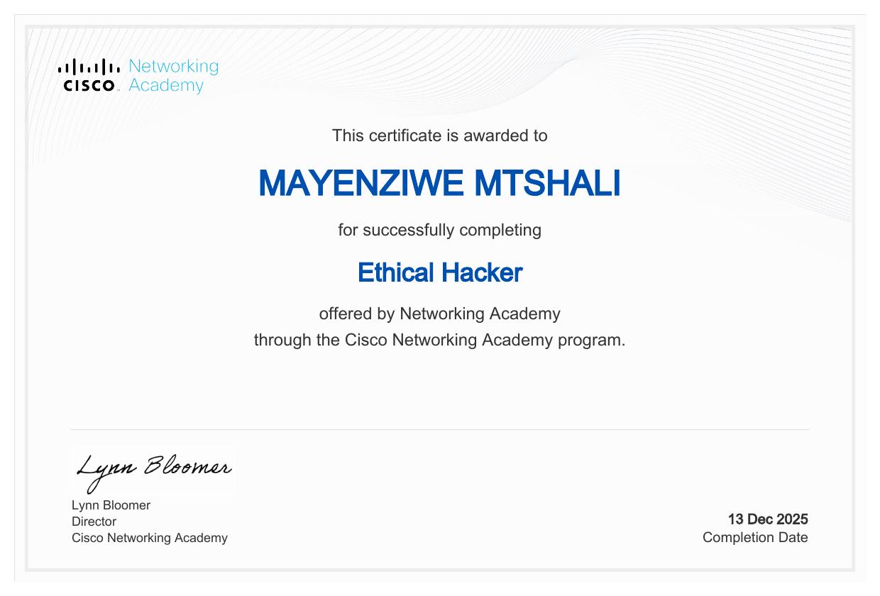 Ethical Hacker certificate awarded to Mayenziwe Mtshali